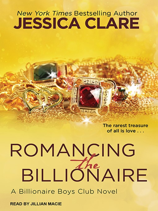 Title details for Romancing the Billionaire by Jessica Clare - Available